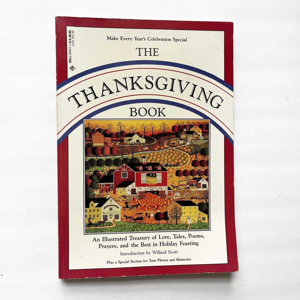 The Thanksgiving Book: An Illustrated Treasury of Lore, Tales... Agel